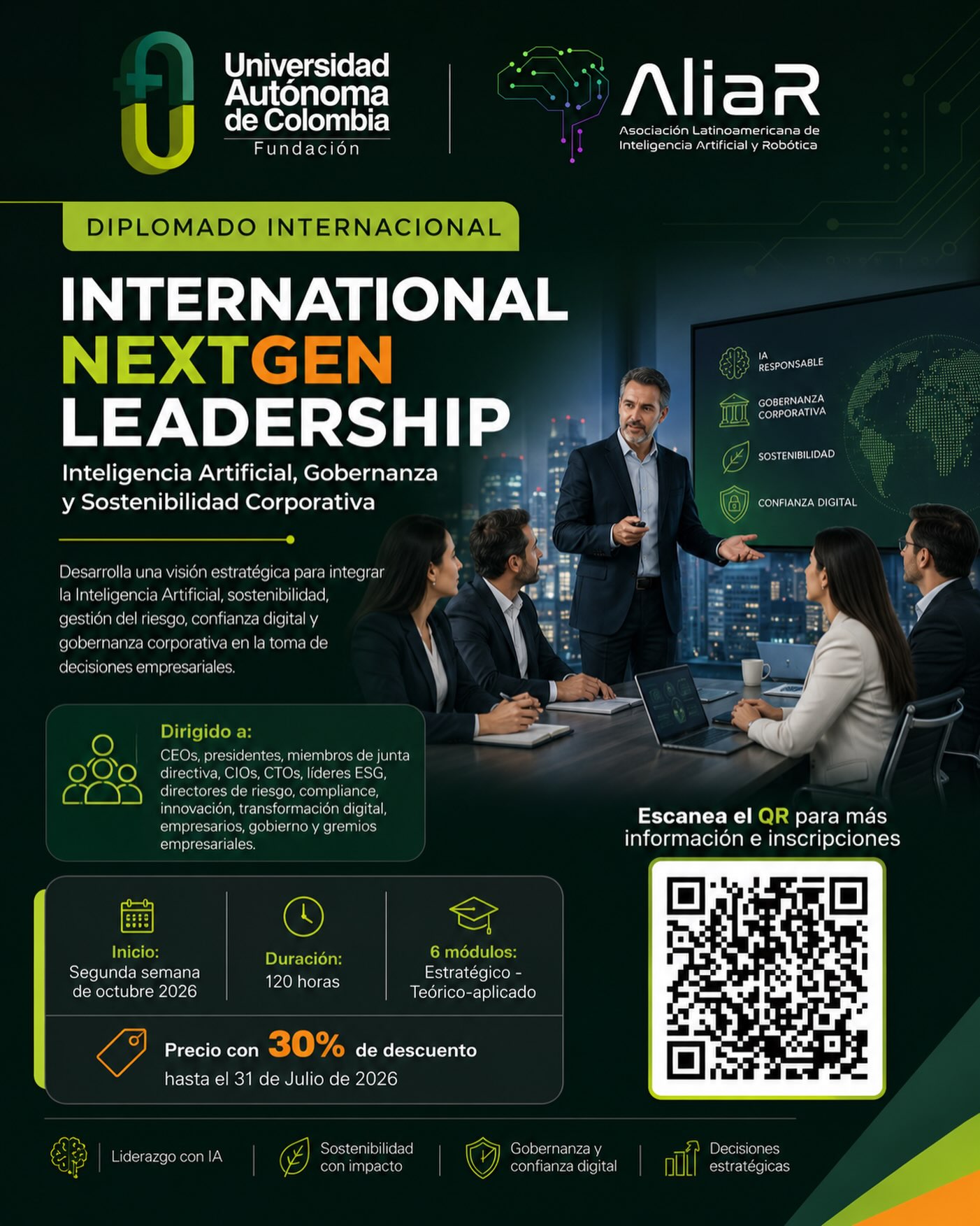 Lidera el futuro con visión estratégica. 🌍🤖
La inteligencia artificial, la gobernanza y la sostenibilidad ya no son una opción, son el camino para transformar las organizaciones.
Inscríbete en el Diplomado Internacional: International NextGen Leadership y fortalece tus competencias para tomar decisiones estratégicas, impulsar la innovación y liderar con responsabilidad en la era digital.
🎓 Inicio: Segunda semana de octubre de 2026
⏱️ Duración: 120 horas | 6 módulos
🎁 30% de descuento hasta el 31 de julio de 2026.
📲 Escanea el código QR y asegura tu cupo.
#UniversidadAutónomaDeColombia #NextGenLeadership #InteligenciaArtificial #GobernanzaCorporativa #Sostenibilidad