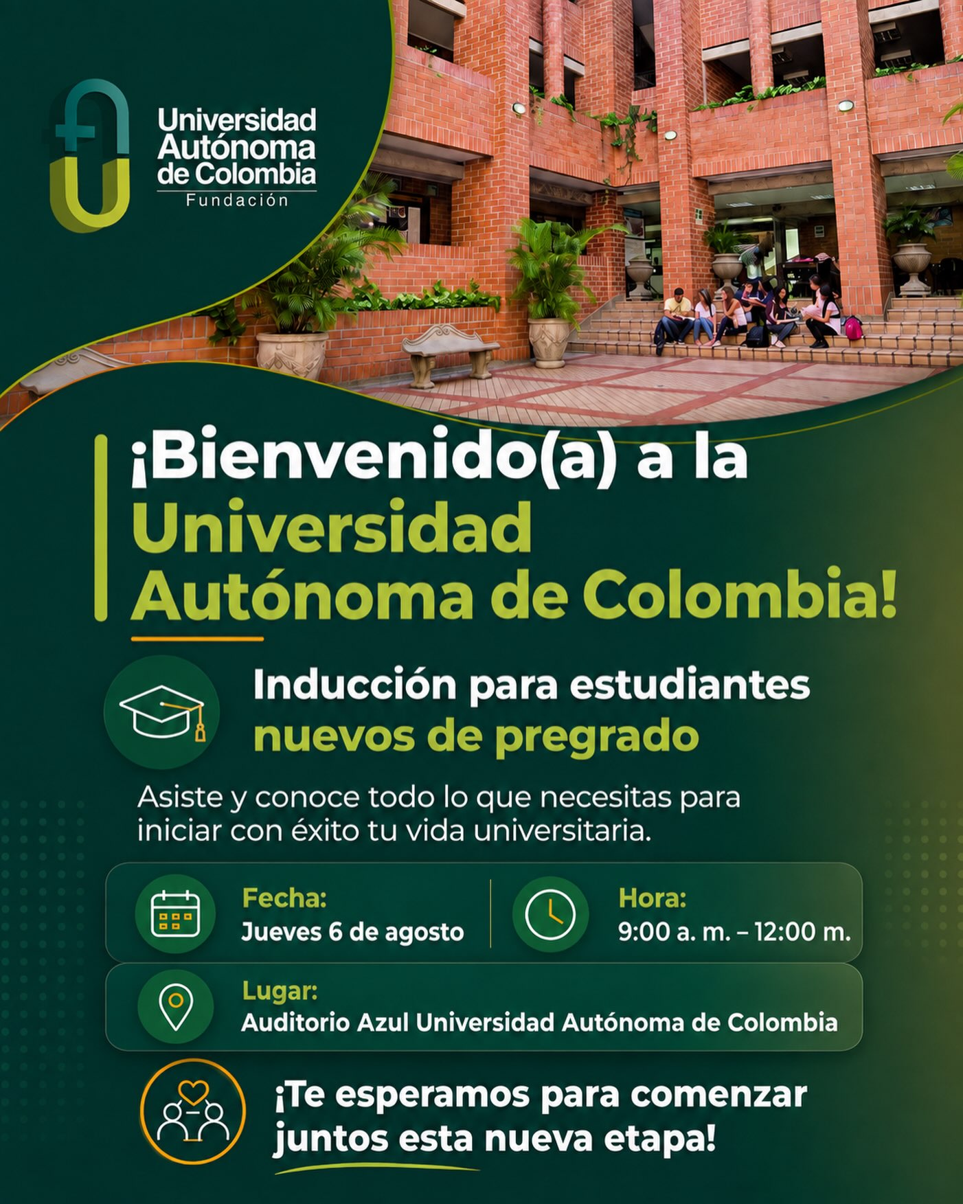 ¡El comienzo de una gran historia está a punto de iniciar! 🎓✨
Si eres estudiante nuevo de pregrado de la Fundación Universidad Autónoma de Colombia, te invitamos a participar en la Jornada de Inducción, un espacio diseñado para darte la bienvenida, resolver tus inquietudes y brindarte toda la información que necesitas para vivir al máximo tu experiencia universitaria.
📅 6 de agosto
🕘 9:00 a. m. a 12:00 m.
📍Auditorio Azul - Universidad Autónoma de Colombia
Prepárate para conocer nuestra comunidad, los servicios que tenemos para ti y comenzar este nuevo camino con el pie derecho.
¡Te esperamos! 💙
#SoyAutónoma #BienvenidaFUAC #EstudiantesNuevos #Inducción #Pregrado
